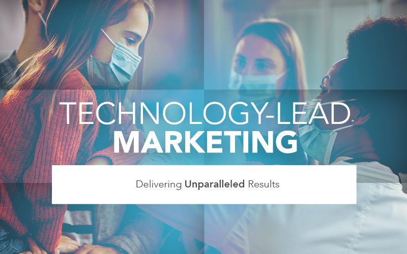 Technology-Lead Marketing | Delivering Unparalleled Results